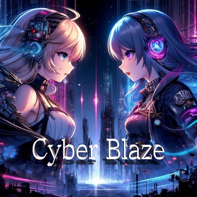 Cyber Blaze/Nicy