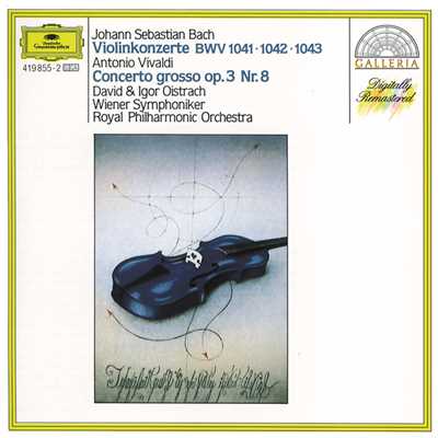 シングル/J.S. Bach: ヴァイオリン協奏曲 第2番 ホ長調 BWV1042 - 第2楽章: Adagio/ダヴィッド・オイストラフ／ジョルジー・フィッシャー／ウィーン交響楽団
