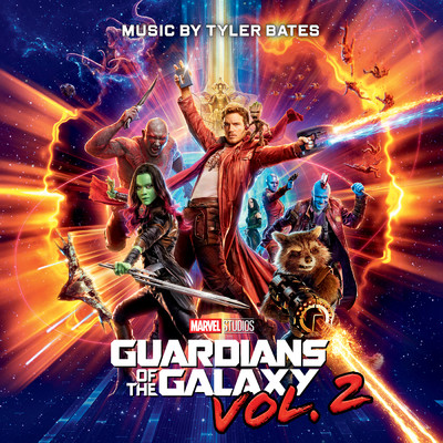 アルバム/Guardians of the Galaxy Vol. 2 (Original Score)/タイラー・ベイツ