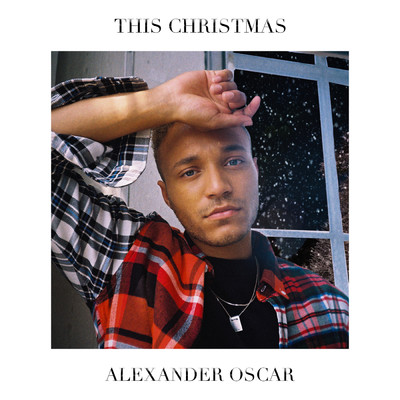 シングル/This Christmas/Alexander Oscar