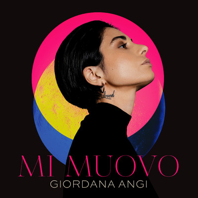 アルバム/Mi Muovo/Giordana Angi