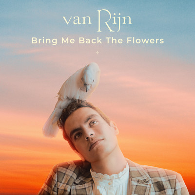 Bring Me Back the Flowers/van Rijn