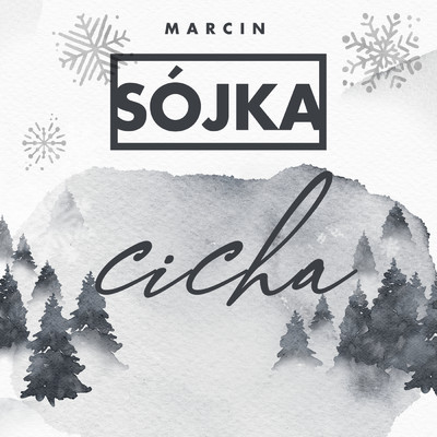 シングル/Cicha/Marcin Sojka