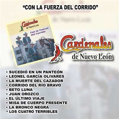 Con La Fuerza Del Corrido/Cardenales De Nuevo Leon