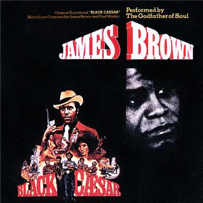 Black Caesar/James Brown