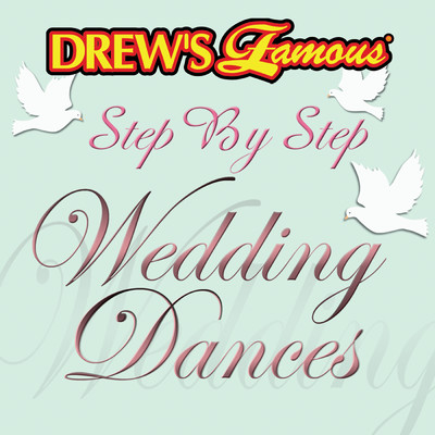 アルバム/Drew's Famous Step By Step Wedding Dances/The Hit Crew