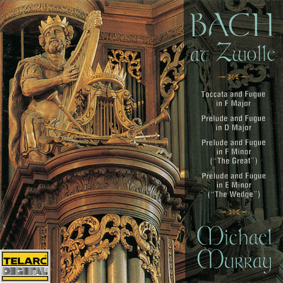 J.S. Bach: Prelude & Fugue in E Minor, BWV 548 ”Wedge”/マイケル・マレイ