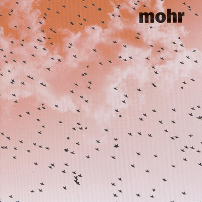 アルバム/Mohr/Mohr