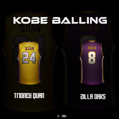 Kobe Balling (feat. Zilla Oaks)/Tmoney Quan