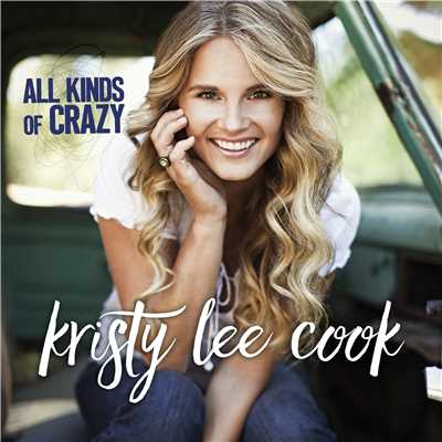 アルバム/All Kinds of Crazy/Kristy Lee Cook