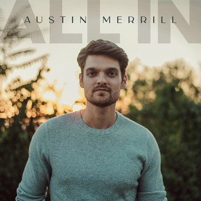 All In/Austin Merrill