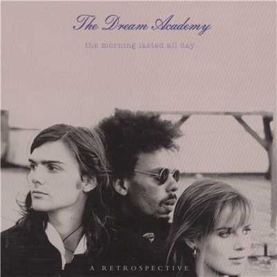 Sunrising/The Dream Academy
