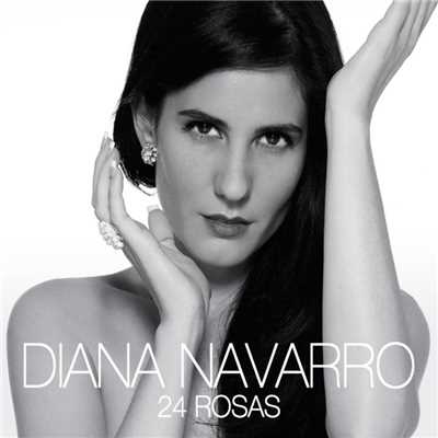 24 rosas/Diana Navarro