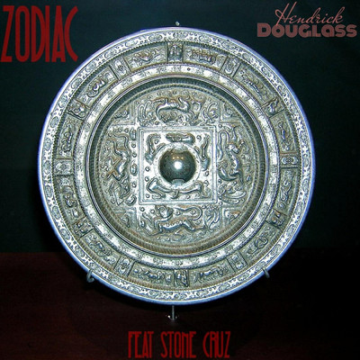 シングル/Zodiac (feat. Stone Cruz)/Hendrick Douglass
