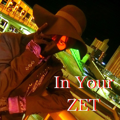 アルバム/In Your ZET/ZET