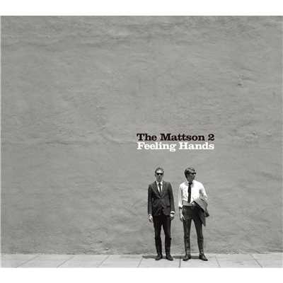 シングル/Black Rain/The Mattson 2