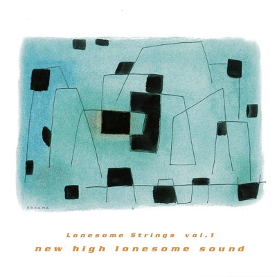 アルバム/vol. 1 new high lonesome sound/LONESOME STRINGS
