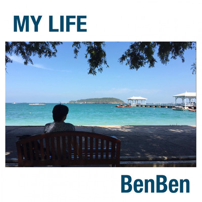 MY LIFE/BenBen