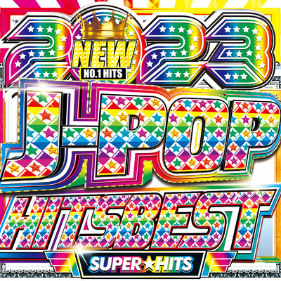 アルバム/J -POP HITS BEST - 2023 NEW NO.1 HITS - vol.1/PARTY DJ'S
