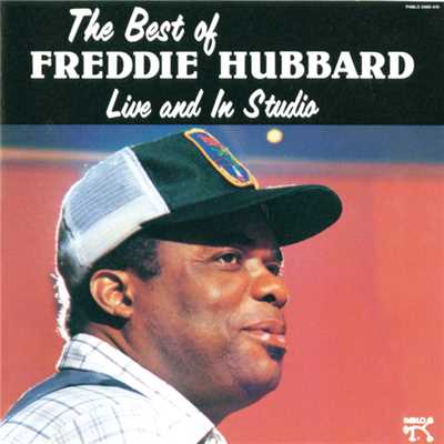 アルバム/The Best Of Freddie Hubbard/フレディ・ハバード