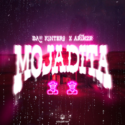 Mojadita (Explicit)/Baby Kintero／ARTH2R