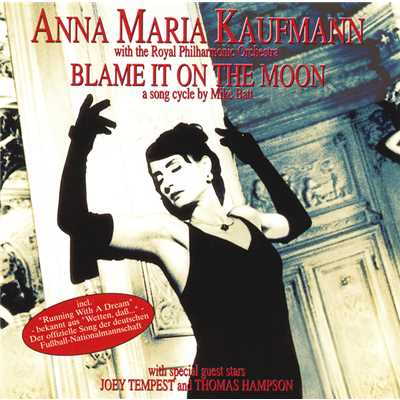 アルバム/Blame It On The Moon/Anna Maria Kaufmann