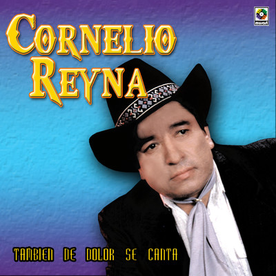 El Guiri Guiri/Cornelio Reyna