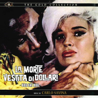 アルバム/La morte vestita di dollari (Original Motion Picture Soundtrack)/カルロ・サヴィナ