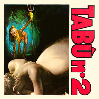 Tabu d'oriente (From ”I tabu n. 2 - I mitti del mondo” ／ Remastered 2021)/アンジェロ・フランチェスコ・ラヴァニーノ