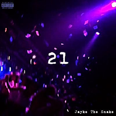 シングル/21/Jayke The Snake