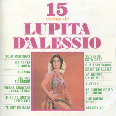15 Exitos de Lupita D'Alessio/Lupita D'Alessio