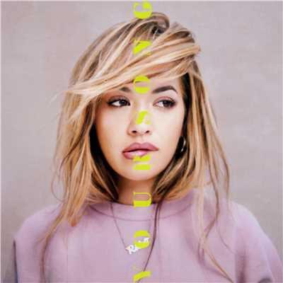 Your Song (Disciples Remix)/RITA ORA