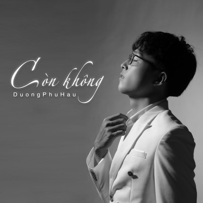 シングル/Con Khong/DuongPhuHau