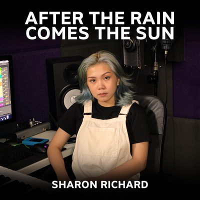 After The Rain Comes The Sun/Sharon Richard