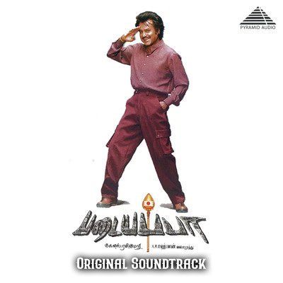 Padayappa (Original Soundtrack)/A. R. Rahman
