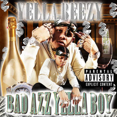 アルバム/Bad Azz Yella Boy/Yella Beezy
