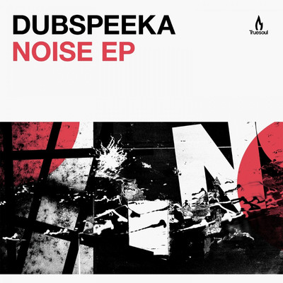 Noise EP/Dubspeeka