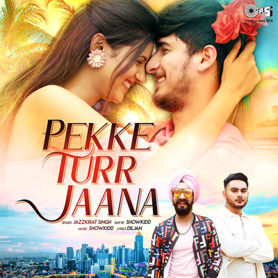 Pekke Turr Jaana/Jazzkirat Singh