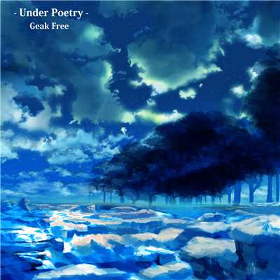 - Under Poetry -/Geak Free