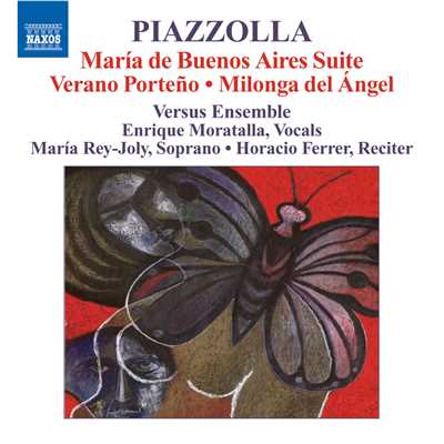 ピアソラ: 組曲「ブエノスアイレスのマリア」／ブエノスアイレスの夏／天使のミロンガ/ヴァーサス・アンサンブル