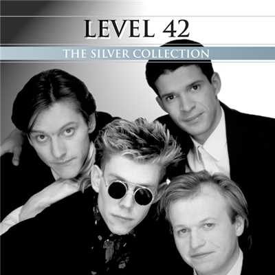 アルバム/The Silver Collection/レベル42