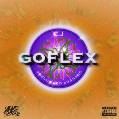 GOFLEX (feat. $mell Good Shampoo)/CJ