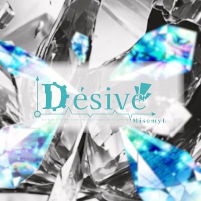 Desive/みそみぃる