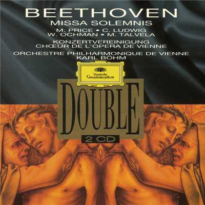 Beethoven: Mass In D, Op. 123 ”Missa Solemnis” - Credo/マーガレット・プライス／クリスタ・ルートヴィヒ／ヴィエスワフ・オフマン／マルッティ・タルヴェラ／ウィーン・フィルハーモニー管弦楽団／カール・ベーム／ウィーン国立歌劇場合唱団
