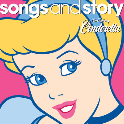 Songs and Story: Cinderella/Various Artists