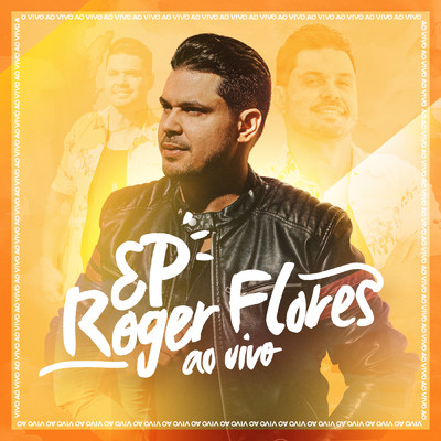 Roger Flores (Ao Vivo)/Roger Flores