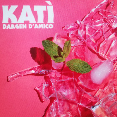 シングル/Kati/Dargen D'Amico