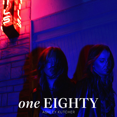 アルバム/One Eighty (Explicit)/Ashley Kutcher