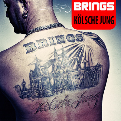Kolsche Jung (Edit)/Brings