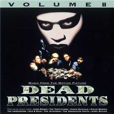 Dead Presidents Vol. II (Original Motion Picture Soundtrack)/Various Artists